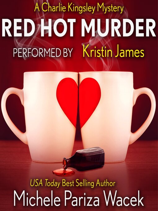 Title details for Red Hot Murder by Michele PW (Pariza Wacek) - Available